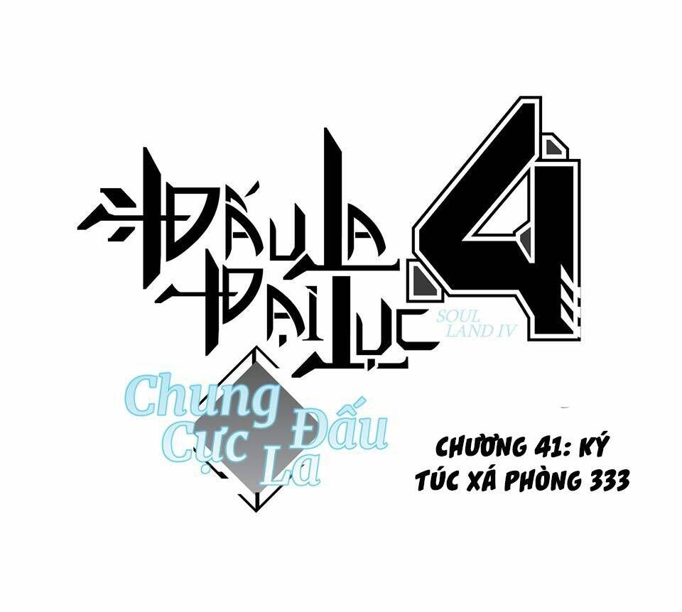 Đấu La Đại Lục 4: Chapter 41