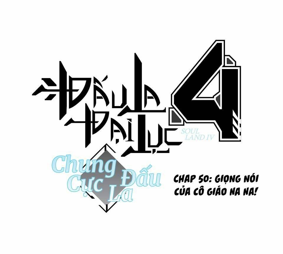 Đấu La Đại Lục 4: Chapter 50