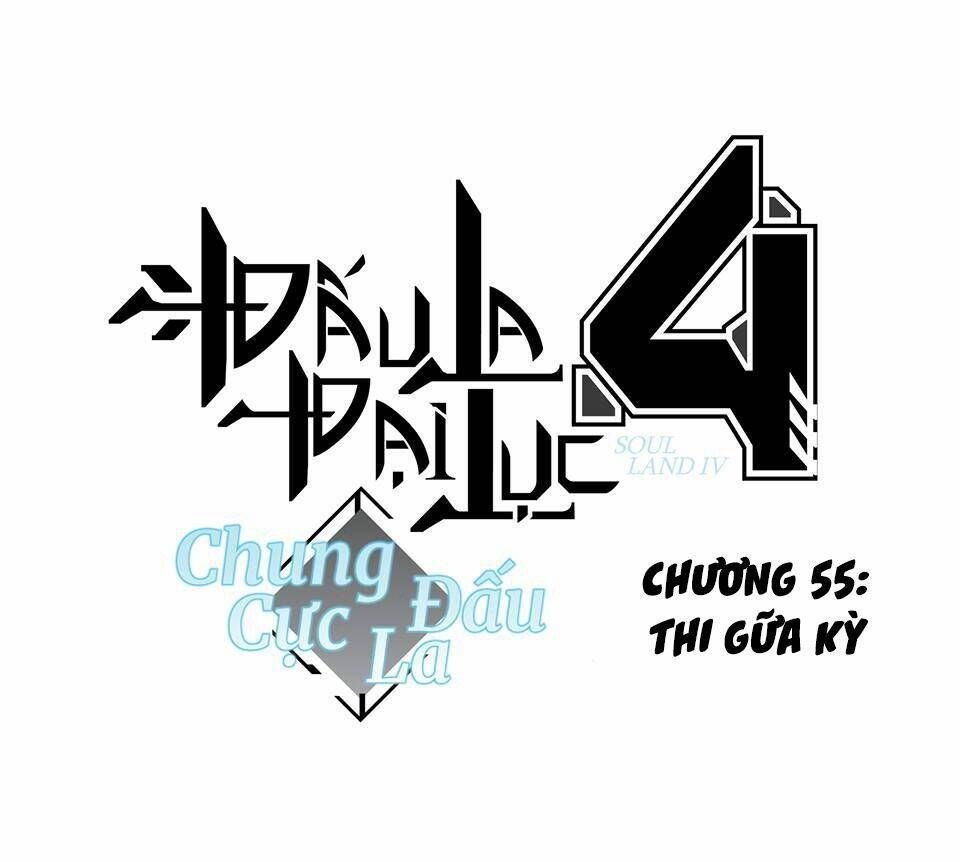 Đấu La Đại Lục 4: Chapter 55