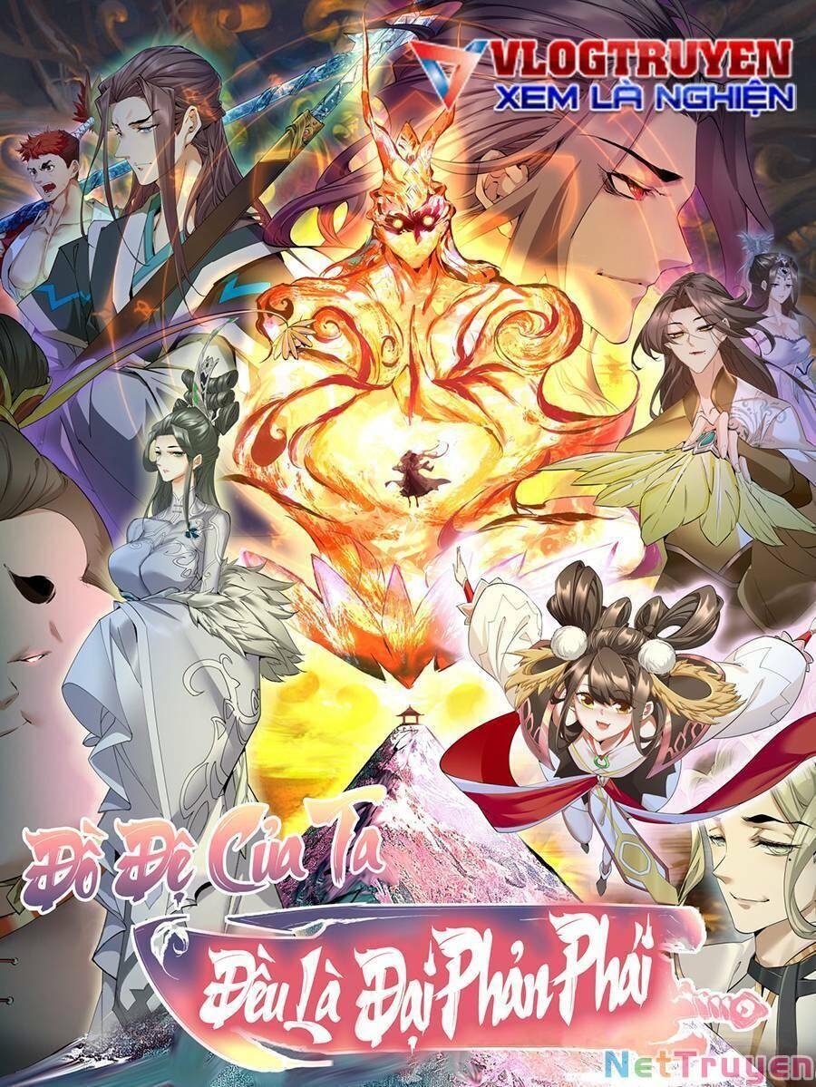 Đồ Đệ Của Ta Đều Là Đại Phản Phái: Chapter 10