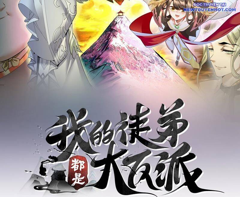 Đồ Đệ Của Ta Đều Là Đại Phản Phái: Chapter 328