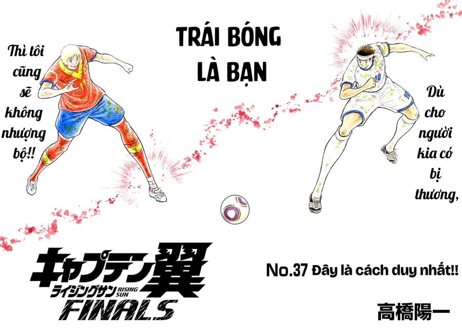 Đội Trưởng Tsubasa - Mặt Trời Mọc - Chung Kết: Chapter 37