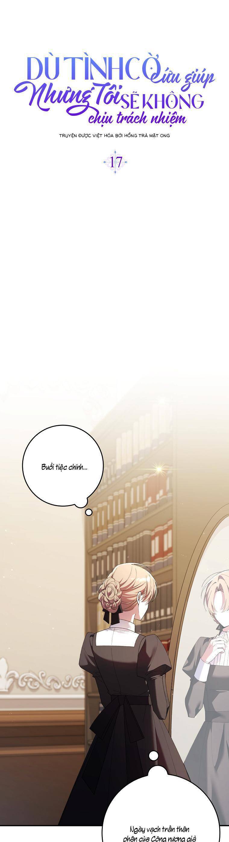 Dù Tình Cờ Cứu Giúp Nhưng Tôi Sẽ Không Chịu Trách Nhiệm: Chapter 17