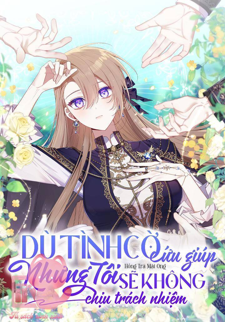 Dù Tình Cờ Cứu Giúp Nhưng Tôi Sẽ Không Chịu Trách Nhiệm: Chapter 30