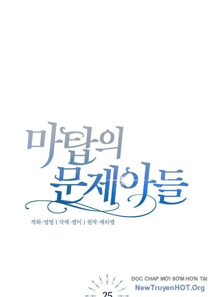 Đứa Con Có Vấn Đề Của Ma Pháp: Chapter 25