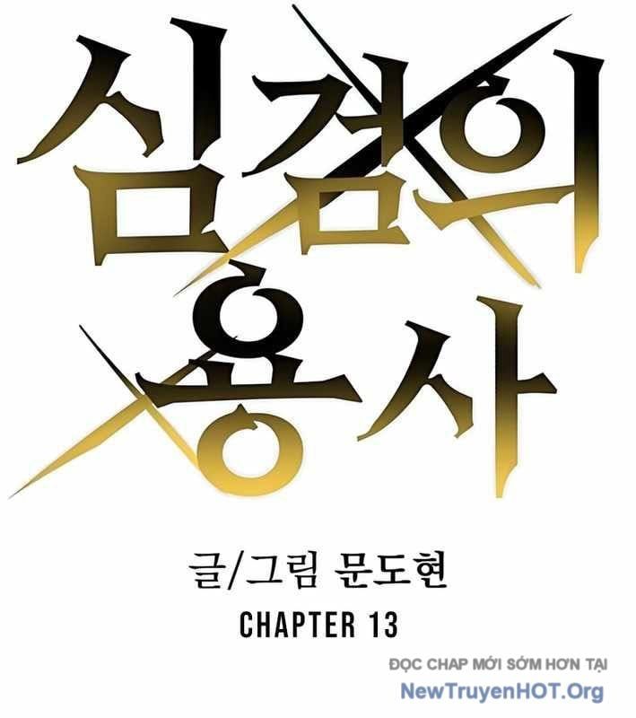 Dũng Sĩ Kiếm Tâm: Chapter 13