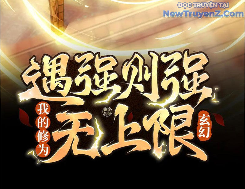 Gặp Mạnh Thì Càng Mạnh, Tu Vi Của Ta Không Giới Hạn: Chapter 37