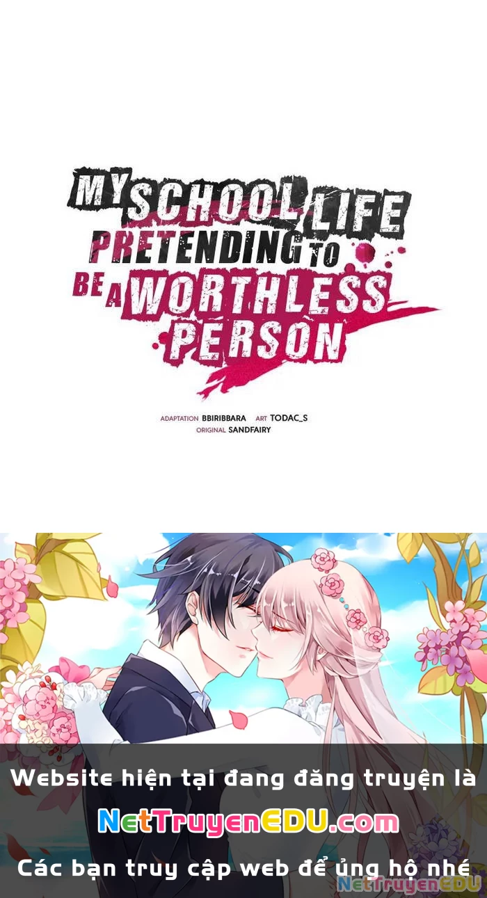 Giả Vờ Làm Kẻ Vô Dụng Ở Học Đường: Chapter 99