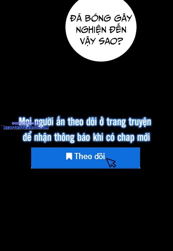 Góc Cao Khung Thành: Chapter 125
