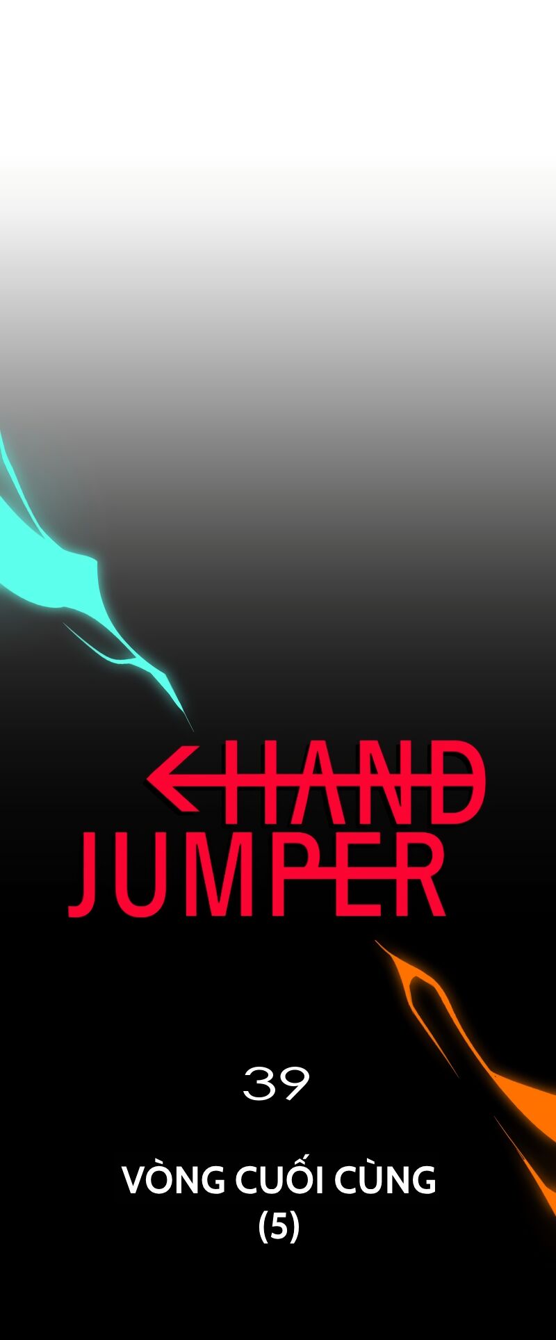 Hand Jumper: Chapter 39