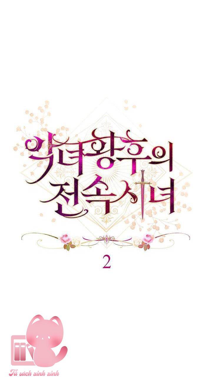 Hầu Gái Độc Quyền Của Hoàng Hậu Phản Diện: Chapter 2