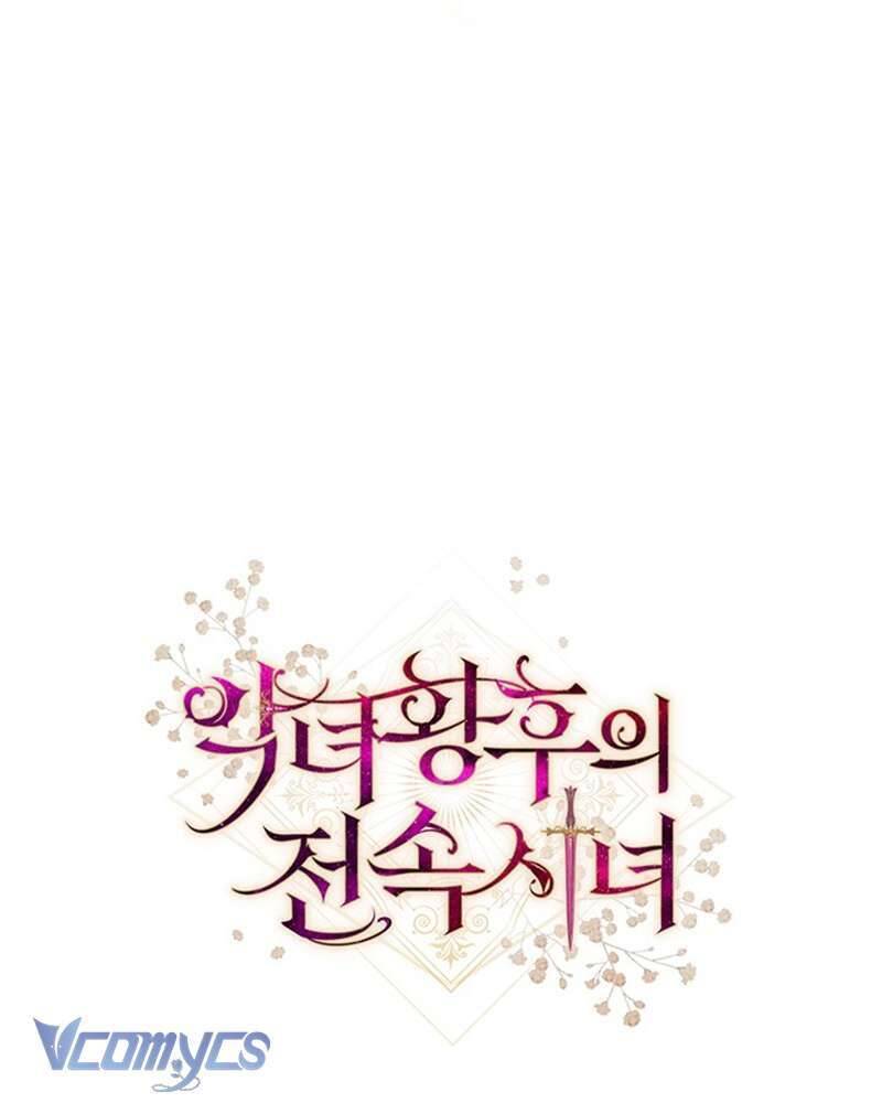Hầu Gái Độc Quyền Của Hoàng Hậu Phản Diện: Chapter 36