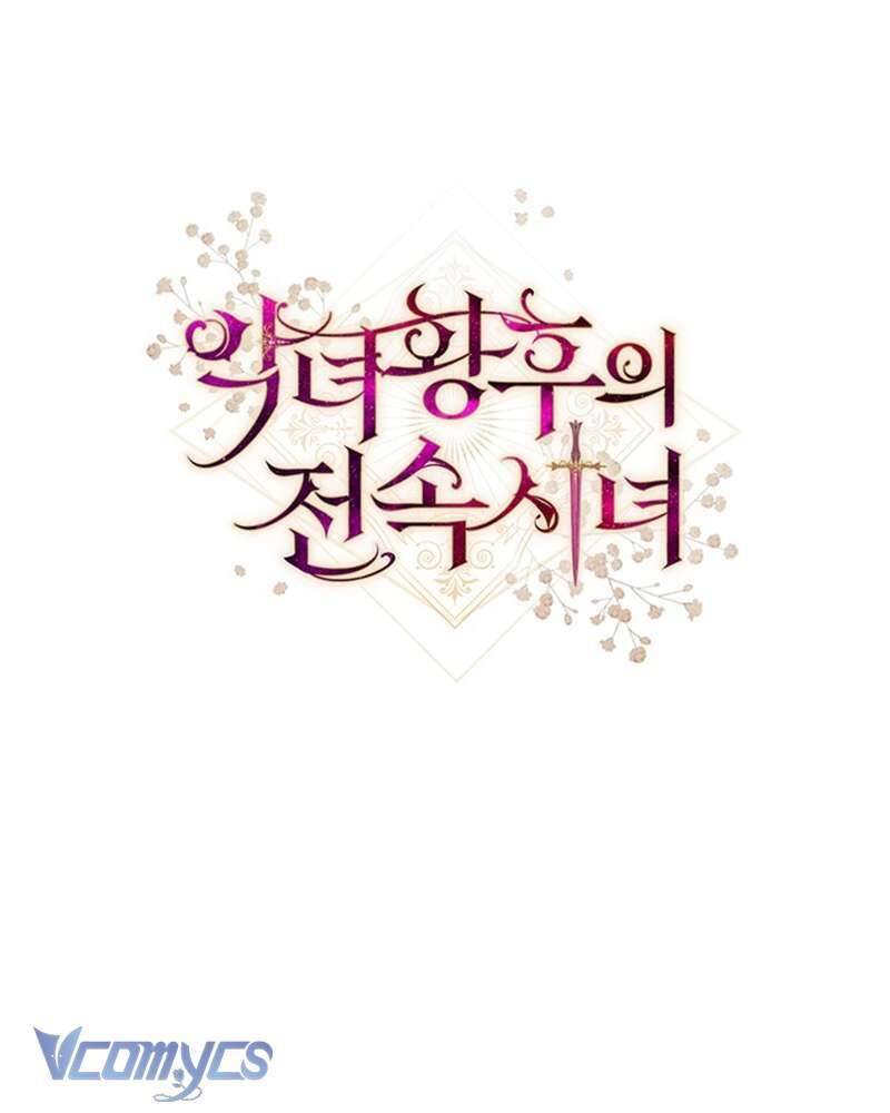 Hầu Gái Độc Quyền Của Hoàng Hậu Phản Diện: Chapter 37