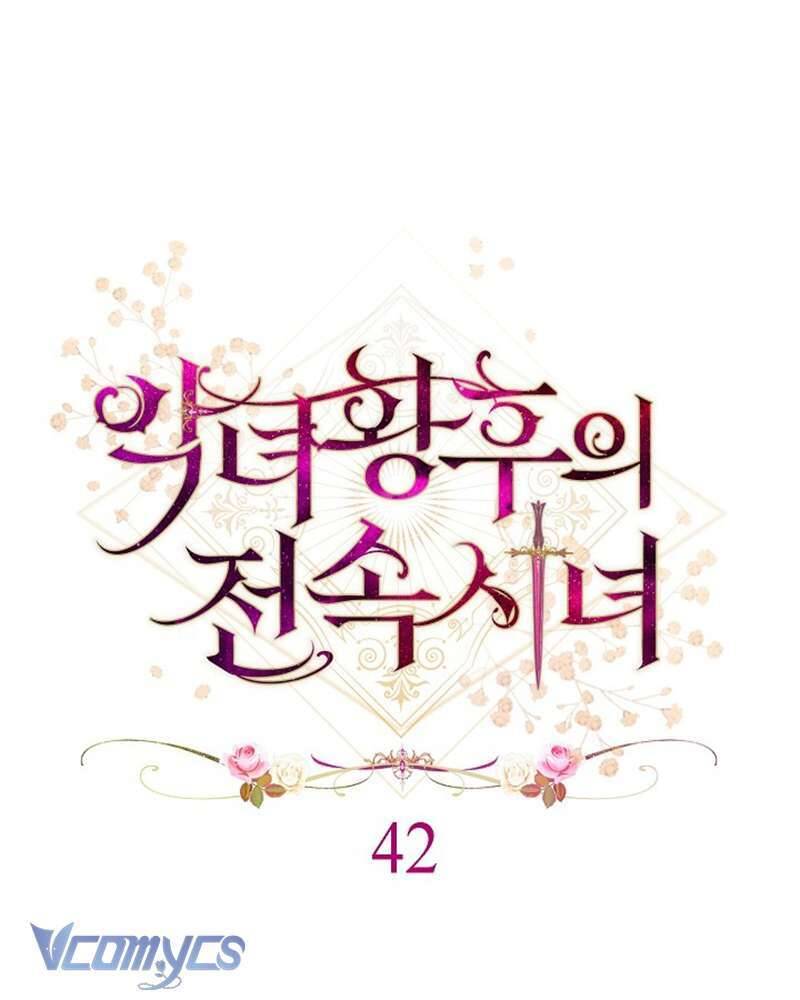 Hầu Gái Độc Quyền Của Hoàng Hậu Phản Diện: Chapter 42