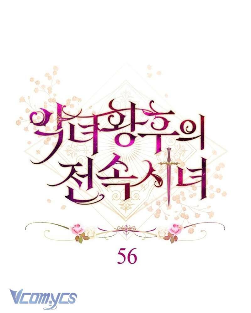 Hầu Gái Độc Quyền Của Hoàng Hậu Phản Diện: Chapter 56