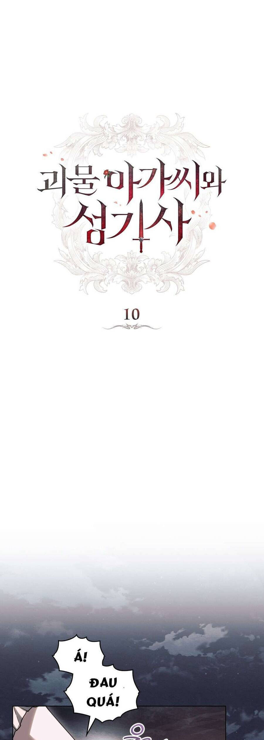 Hiệp Sĩ Thánh Và Cô Nàng Quái Vật: Chapter 10