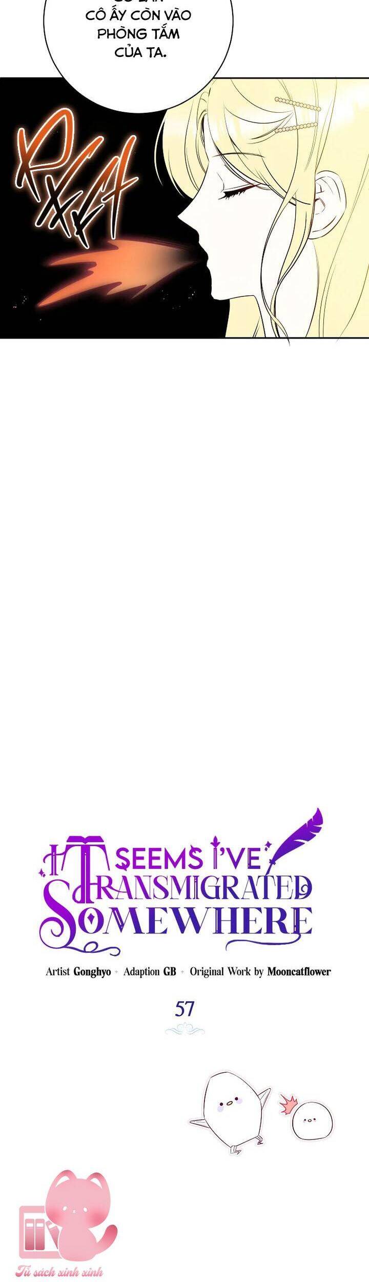Hình Như Tôi Đã Xuyên Vào Cuốn Tiểu Thuyết Nào Đó: Chapter 57
