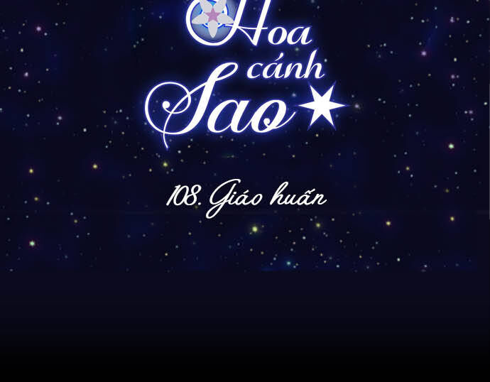Hoa Cánh Sao: Chapter 109