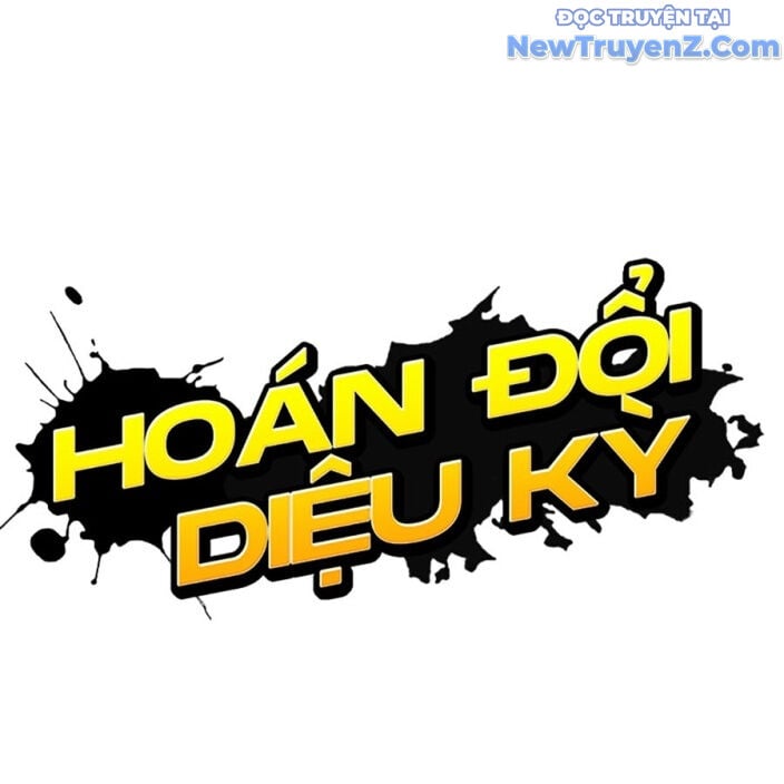 Hoán Đổi Diệu Kỳ: Chapter 552.5