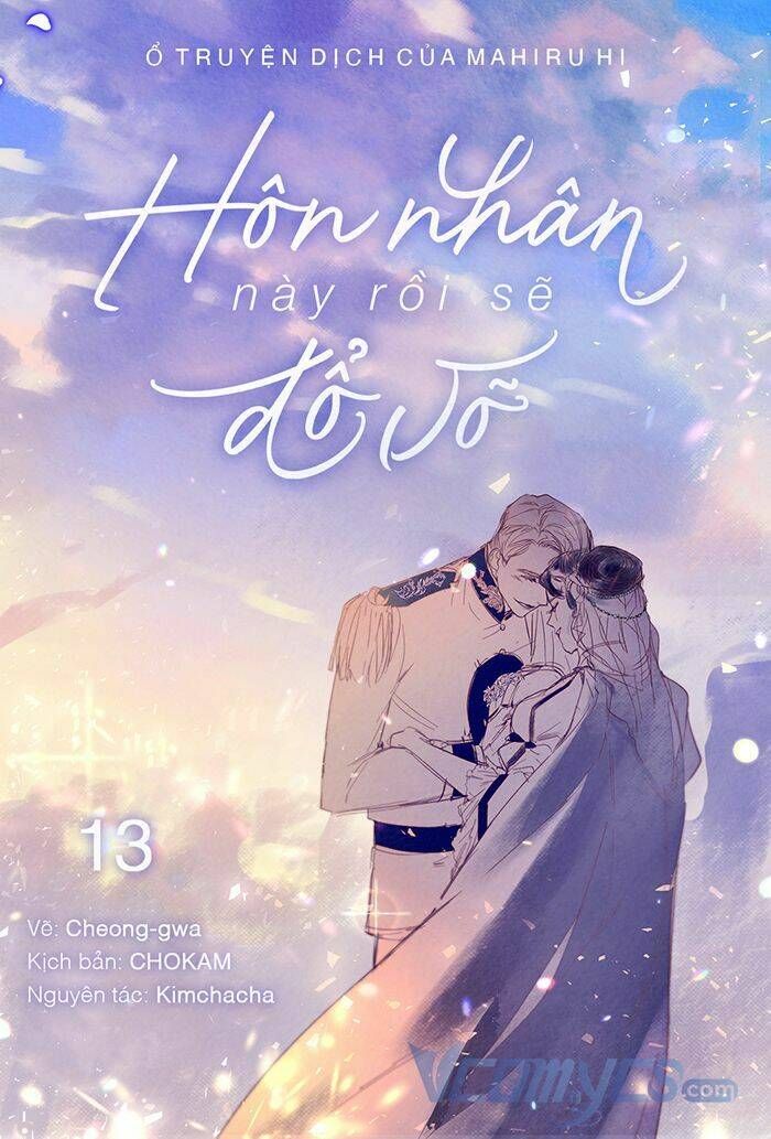 Hôn Nhân Này Rồi Sẽ Đổ Vỡ: Chapter 13