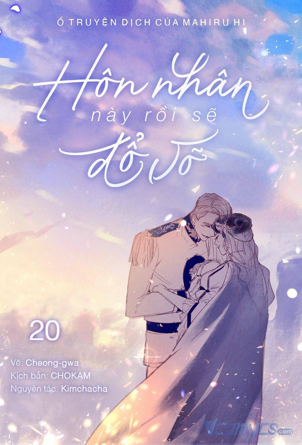 Hôn Nhân Này Rồi Sẽ Đổ Vỡ: Chapter 20