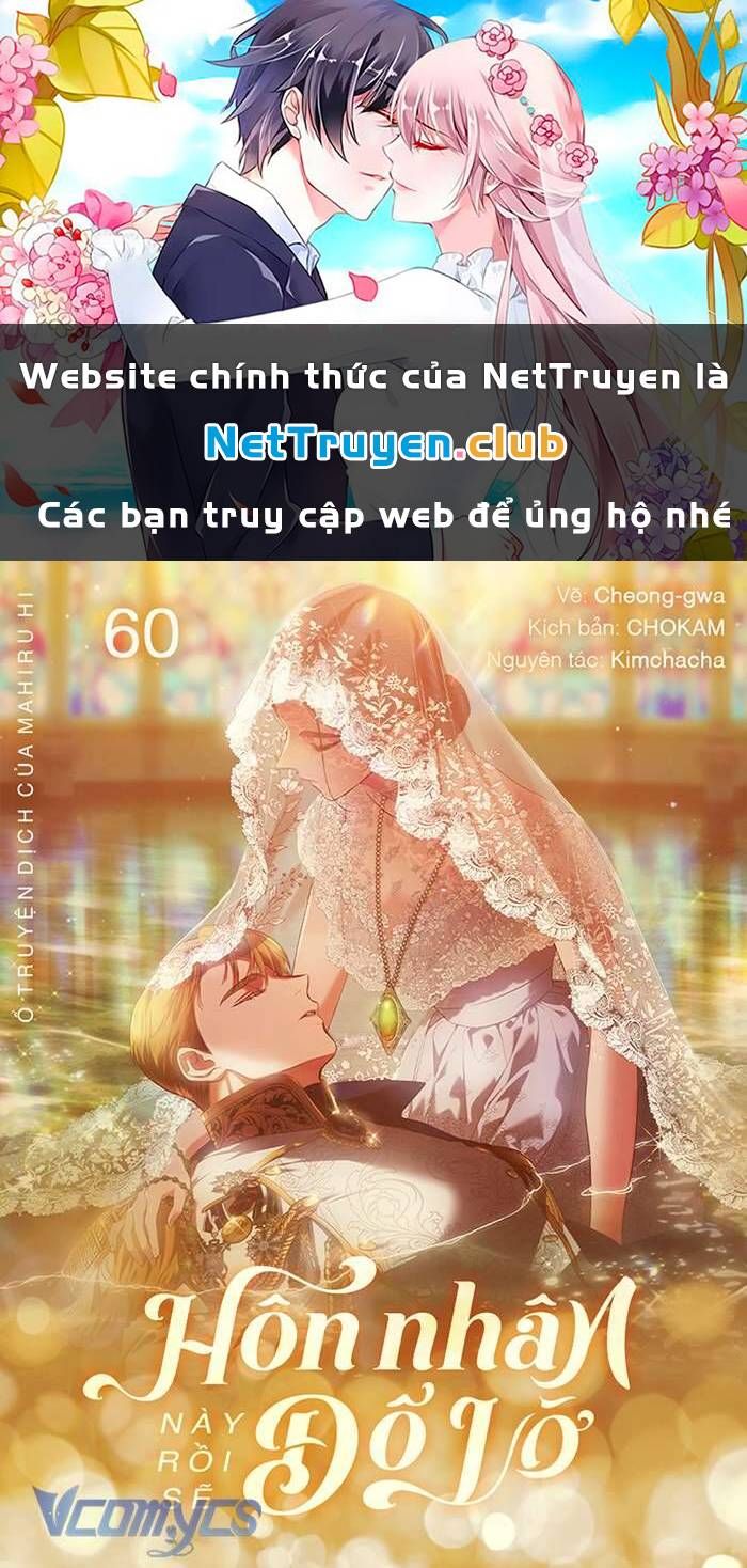 Hôn Nhân Này Rồi Sẽ Đổ Vỡ: Chapter 60
