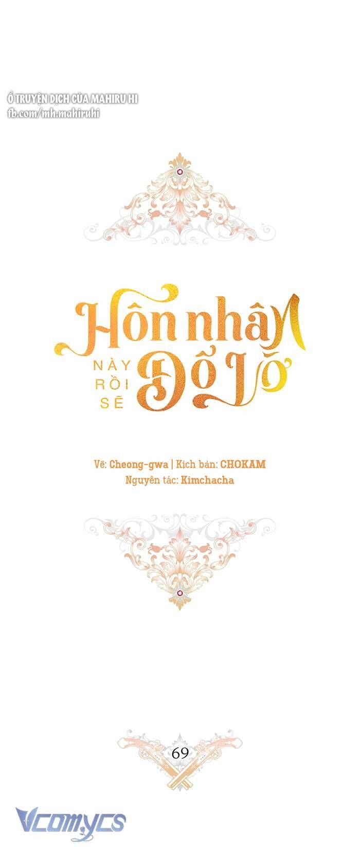 Hôn Nhân Này Rồi Sẽ Đổ Vỡ: Chapter 69