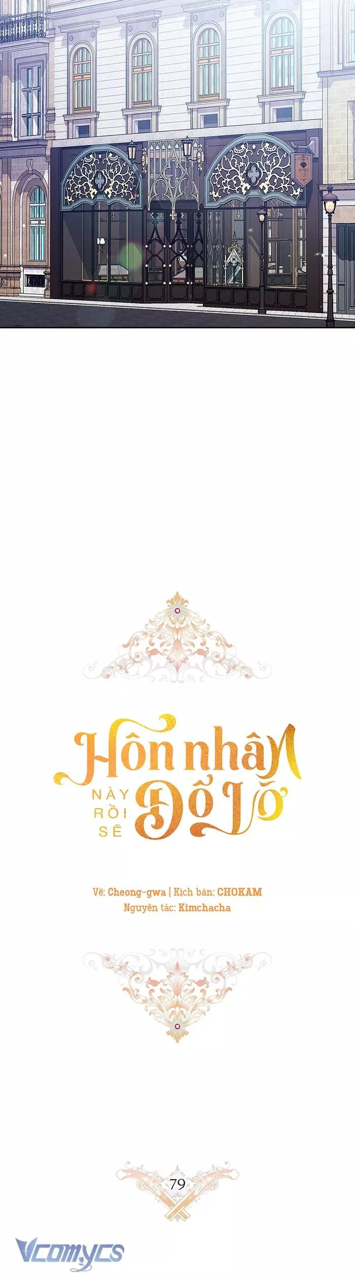 Hôn Nhân Này Rồi Sẽ Đổ Vỡ: Chapter 79