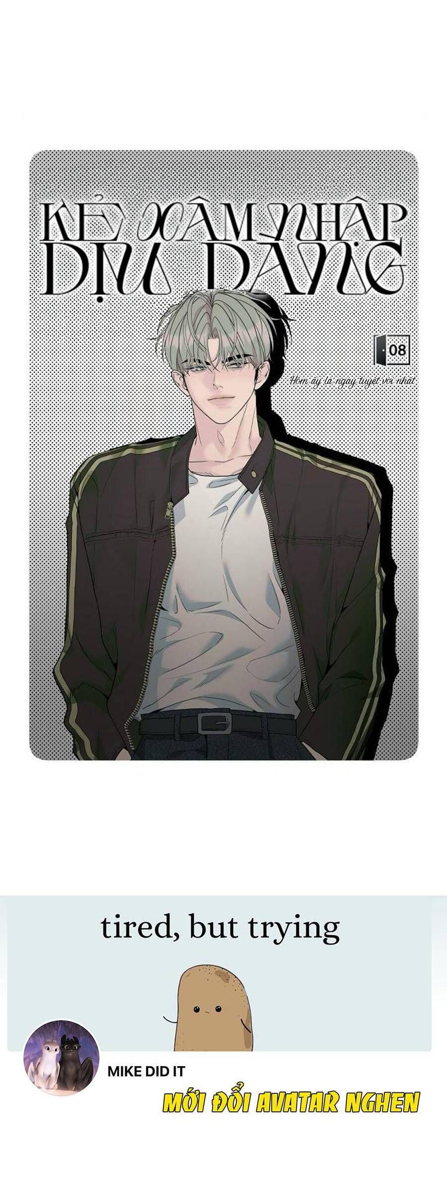 Kẻ Xâm Nhập Dịu Dàng: Chapter 8