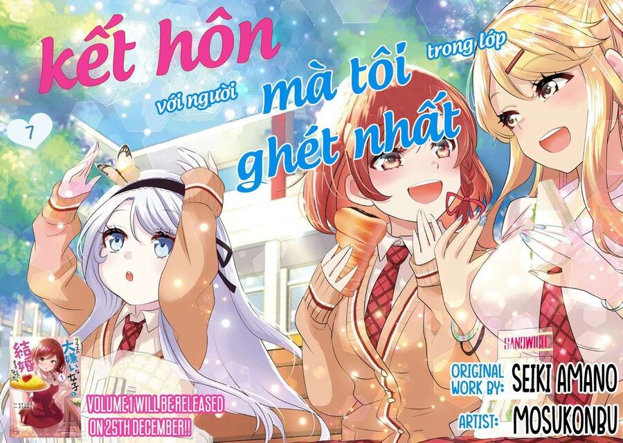 Kết Hôn Với Đứa Con Gái Mà Tôi Ghét Nhất Trong Lớp: Chapter 7