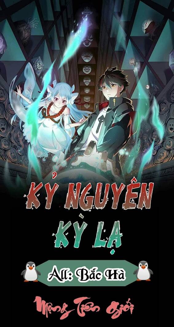 Kỷ Nguyên Kỳ Lạ: Chapter 13