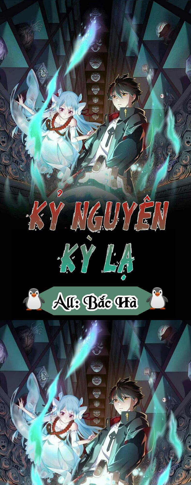 Kỷ Nguyên Kỳ Lạ: Chapter 4