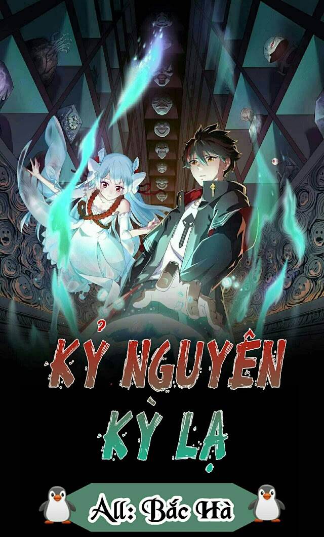 Kỷ Nguyên Kỳ Lạ: Chapter 5