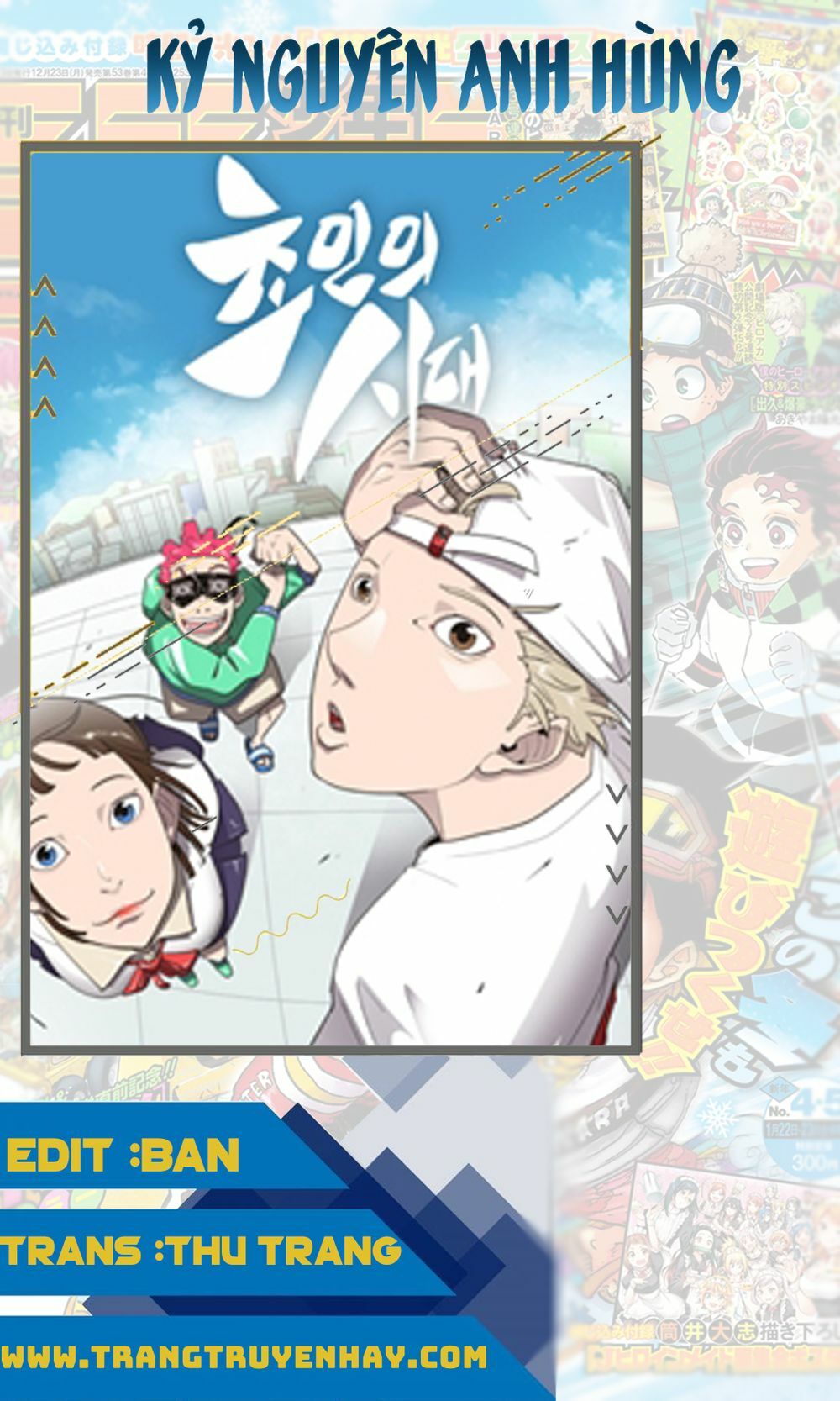 Kỷ Nguyên Siêu Anh Hùng: Chapter 4