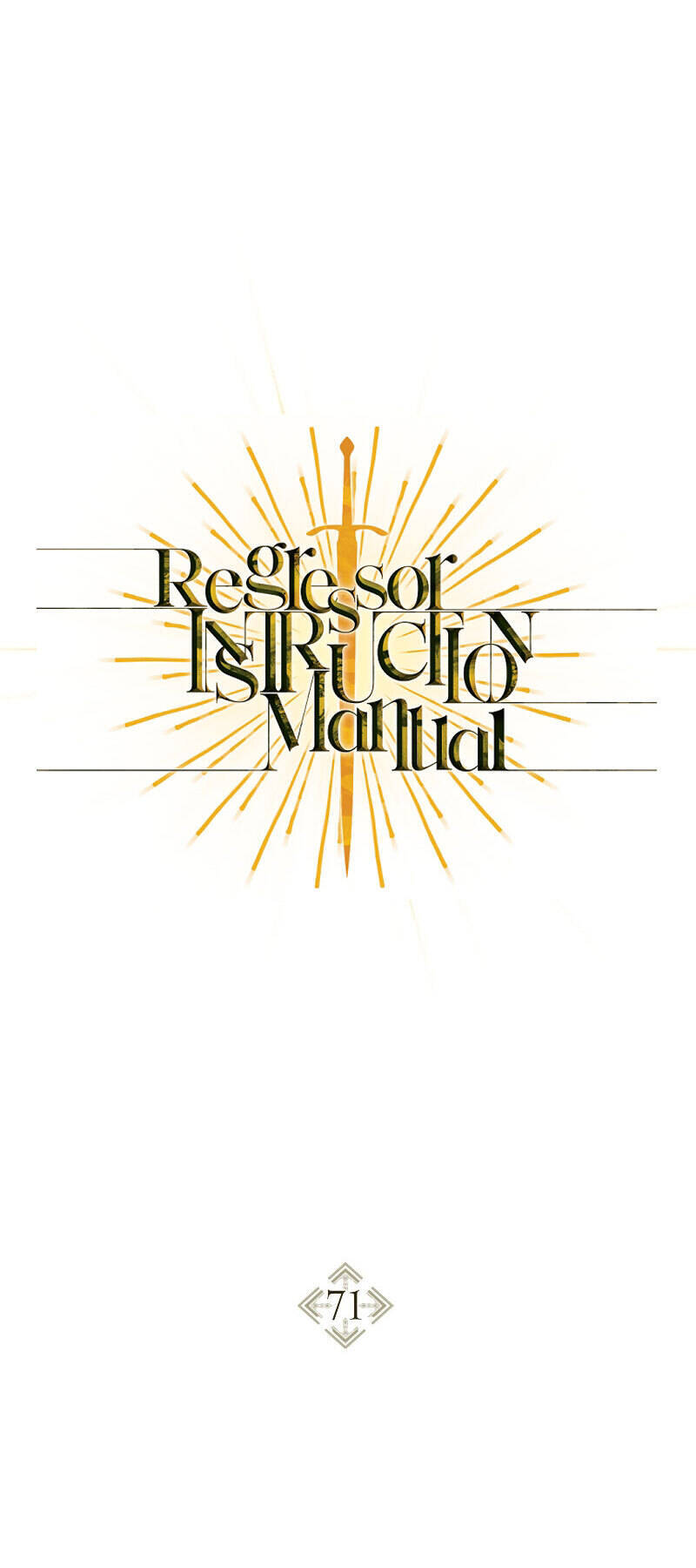 Ký Sự Hồi Quy: Chapter 71