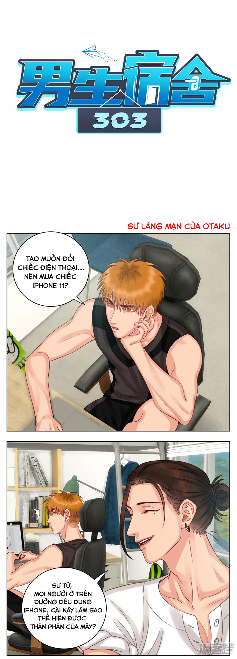 Ký Túc Xá Nam Phòng 303: Chapter 15