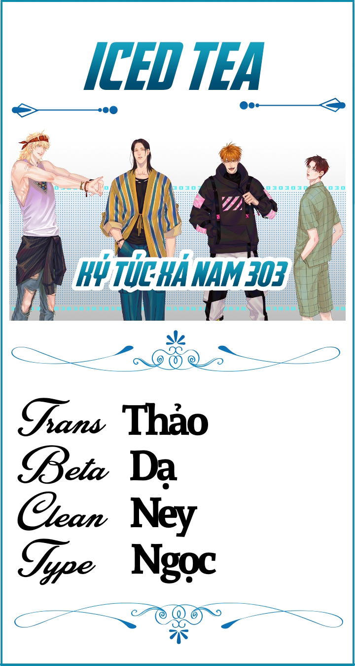 Ký Túc Xá Nam Phòng 303: Chapter 5