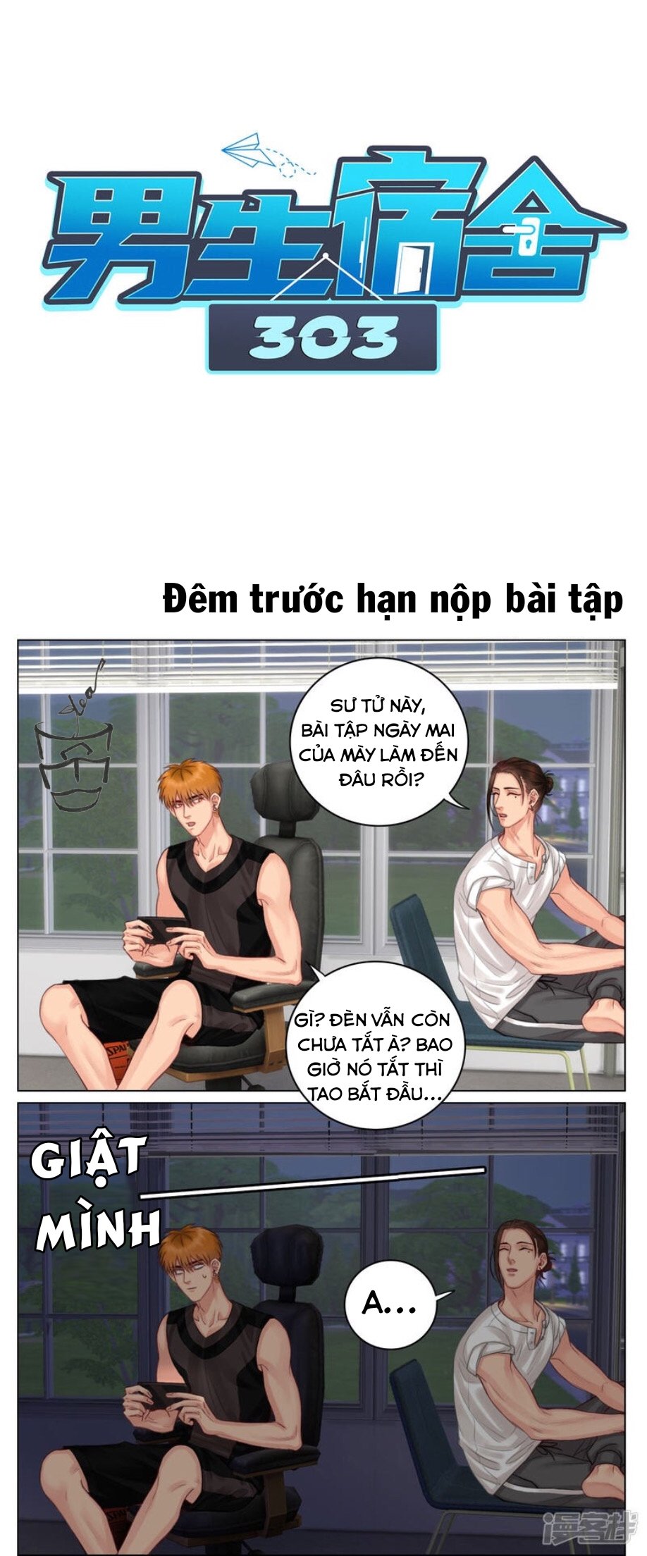 Ký Túc Xá Nam Phòng 303: Chapter 6