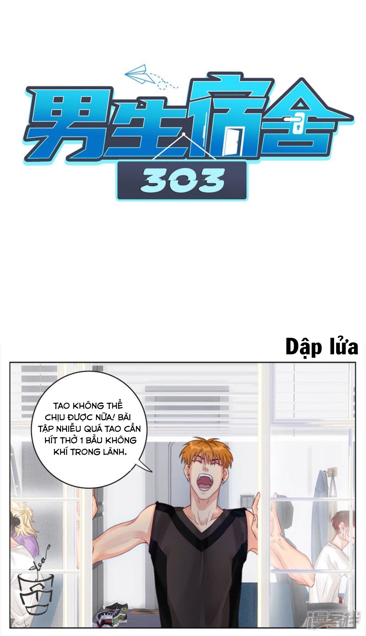 Ký Túc Xá Nam Phòng 303: Chapter 6