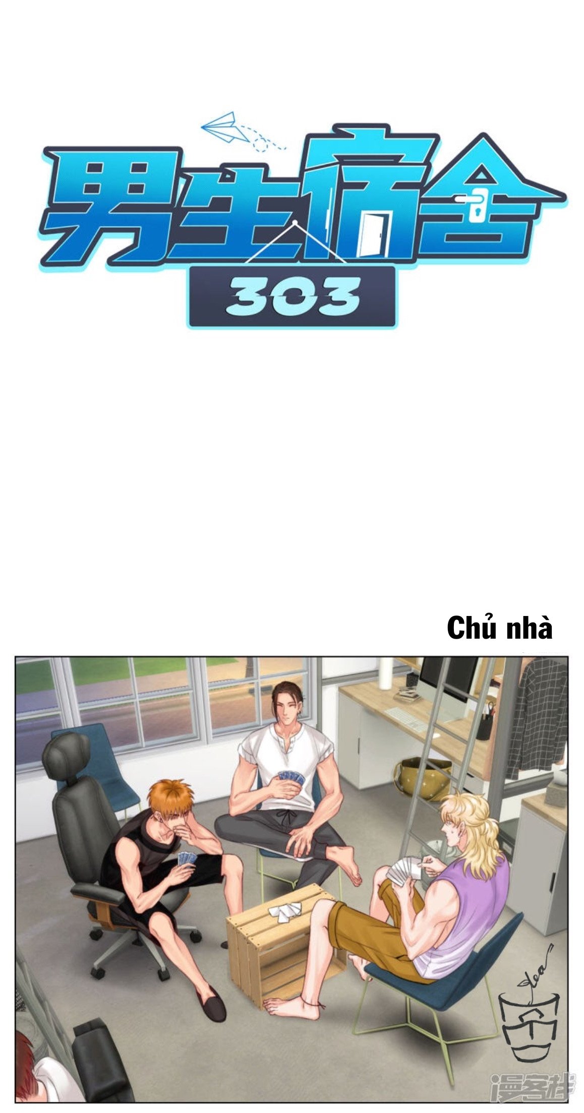 Ký Túc Xá Nam Phòng 303: Chapter 6