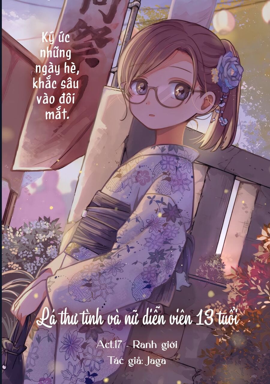 Lá Thư Tình Và Nữ Diễn Viên 13 Tuổi: Chapter 17