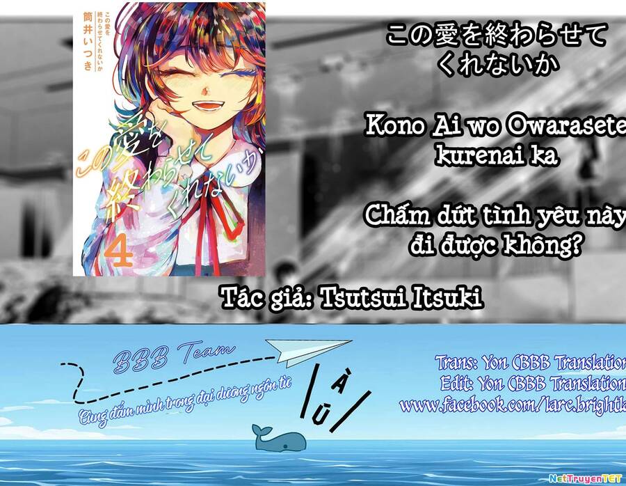 Liệu Cậu Sẽ Kết Thúc Mối Tình Này Chứ?: Chapter 33