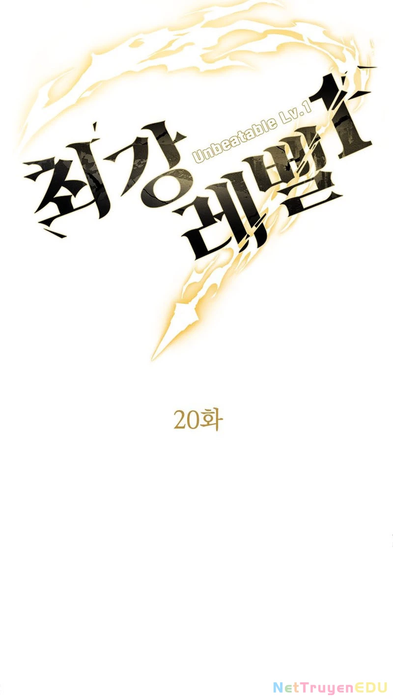 Lv 1 Bất Khả Chiến Bại: Chapter 20