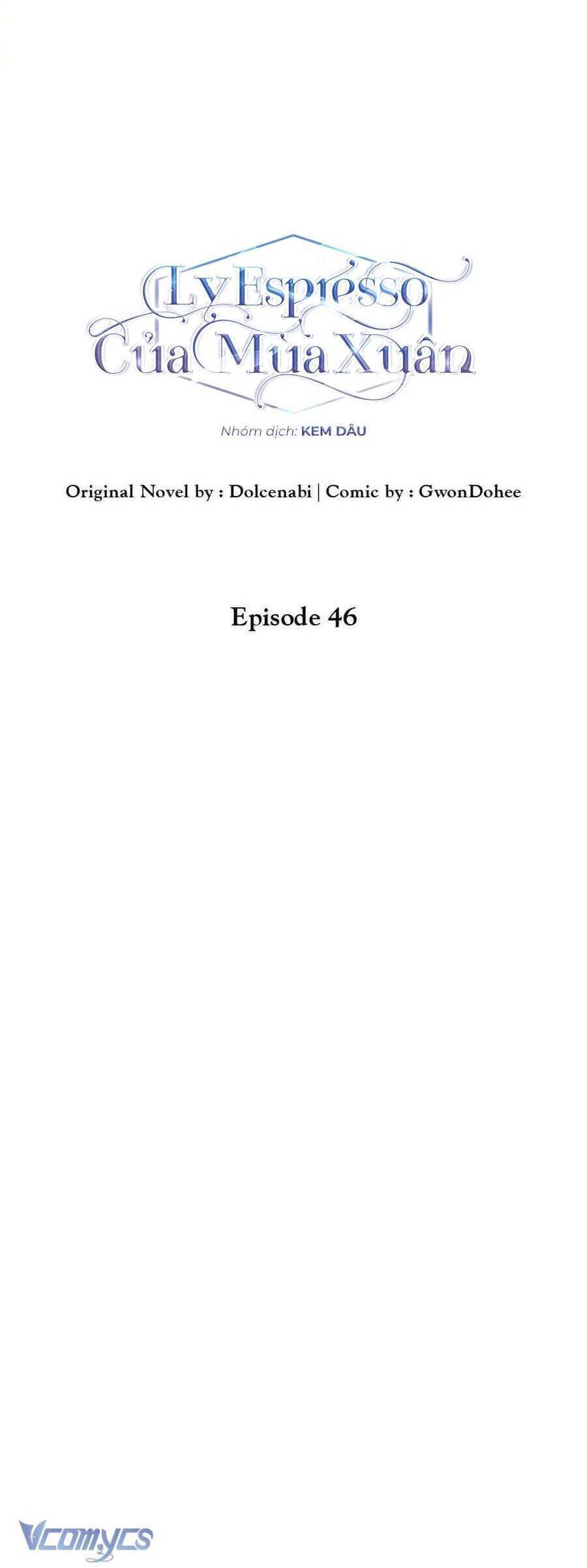 Ly Espresso Của Mùa Xuân: Chapter 46