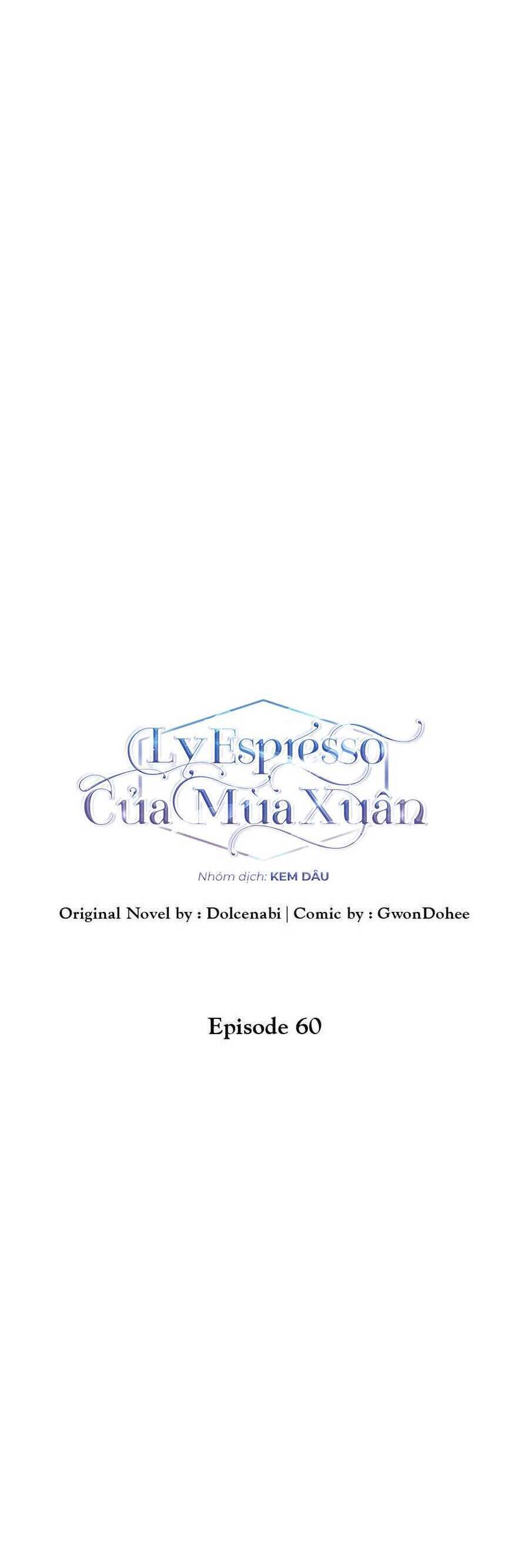 Ly Espresso Của Mùa Xuân: Chapter 60