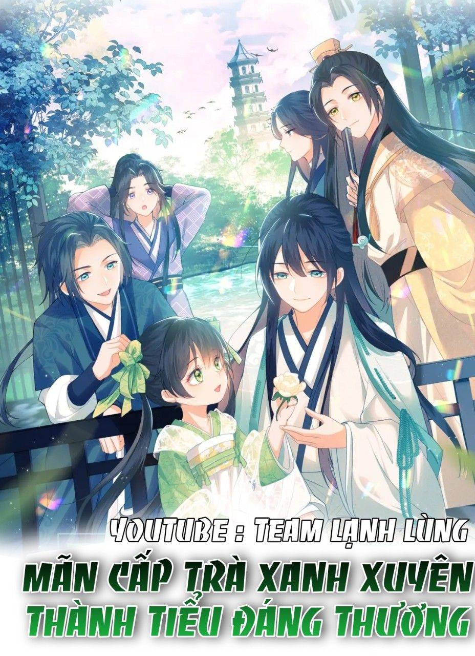 MÃN CẤP TRÀ XANH XUYÊN KHÔNG THÀNH TIỂU ĐÁNG THƯƠNG: Chapter 30