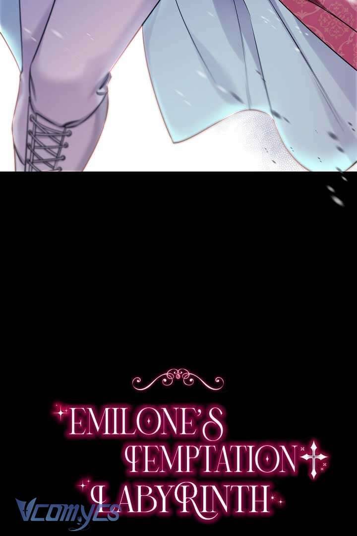 Mê Cung Cám Dỗ Của Emilone: Chapter 4