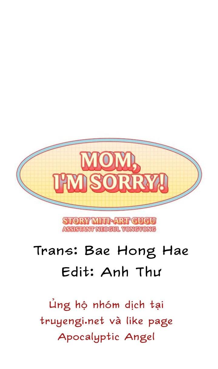 Mẹ Ơi, Con Xin Lỗi!: Chapter 12.1