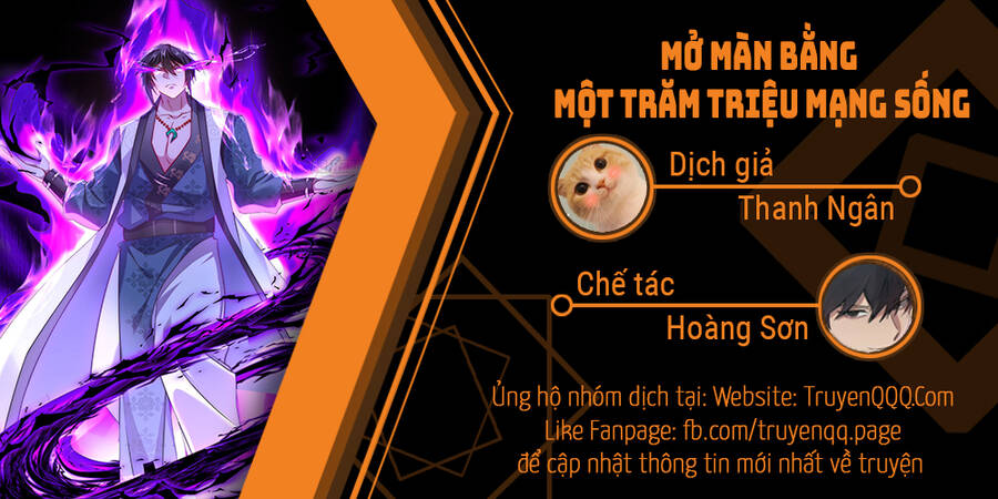 Mở Màn Bằng Một Trăm Triệu Mạng Sống: Chapter 2