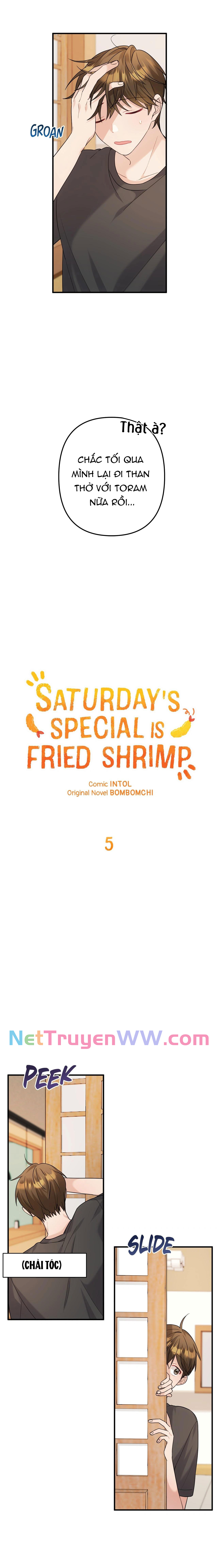 Món Đặc Biệt Thứ Bảy Là Tôm Chiên: Chapter 5